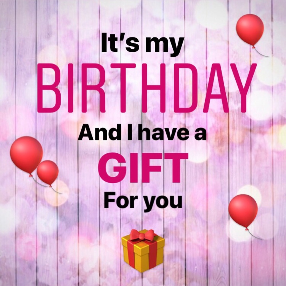 BIRTHDAY GIFTS 🎁